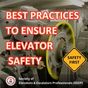 Elevator Safety Practices