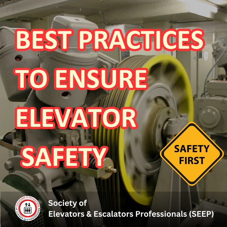 Elevator Safety Practices