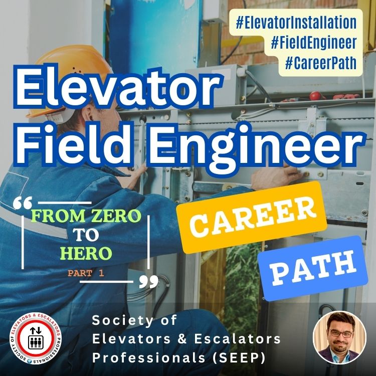 Elevator Field Engineer - Career Path