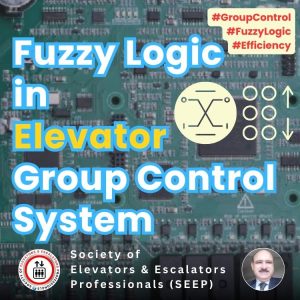 Fuzzy Logic in Elevator Group Control System