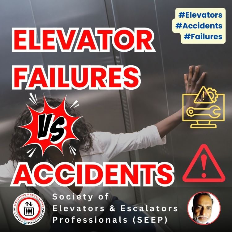 Elevator Failures VS Accidents