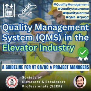 Quality Management System in the Elevator Industry